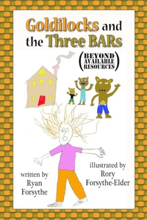 Goldilocks and the Three BARs cover