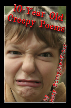 Ten-Year Old Creepy Poems cover