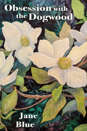 Obsession with the Dogwood cover